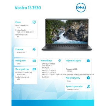 Notebook Vostro 15 (3530) Win11Pro i5-1334U/16GB/512GB SSD/15.6 FHD 120Hz/Intel Iris Xe/FgrPr/FHD Cam/Mic/WLAN + BT/Backlit Kb/3